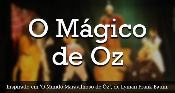 O Mágico de Oz